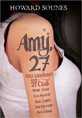 Amy 27: Amy Winehouse and the 27 Club