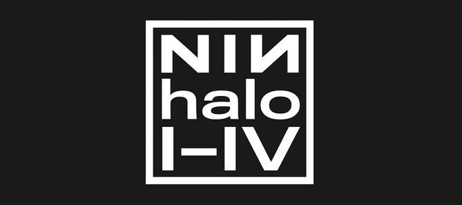 NIN: Halo I-IV