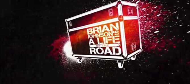 Brian Johnson's A Life on the Road