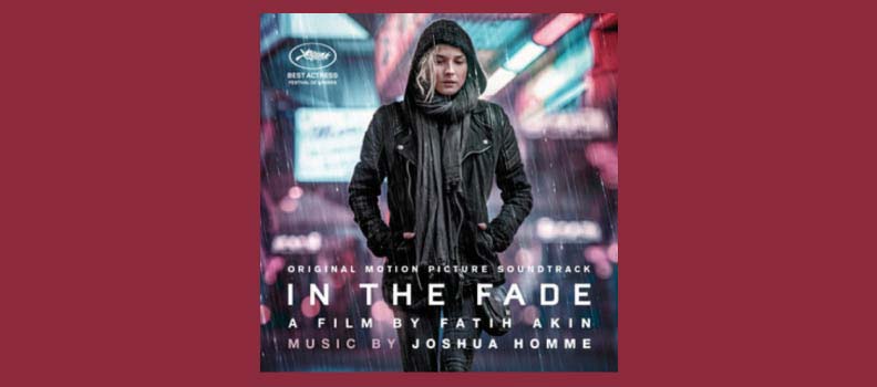 In The Fade (Original Motion Picture Soundtrack)