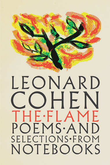 The Flame by Leonard Cohen